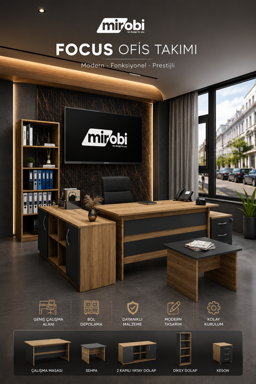 Mirobi Focus Ofis Takımı ile Modern ve Fonksiyonel Çalışma Alanları